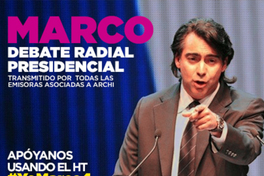 Marco debate radial presidencial transmitido por todas las emisoras asociadas a ARCHI.